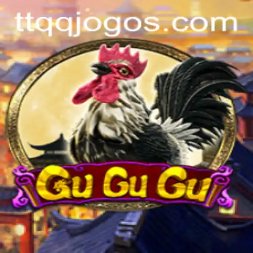 Explorando o Universo do Jogo GuGuGu e a Palavra-Chave TTQQ.com