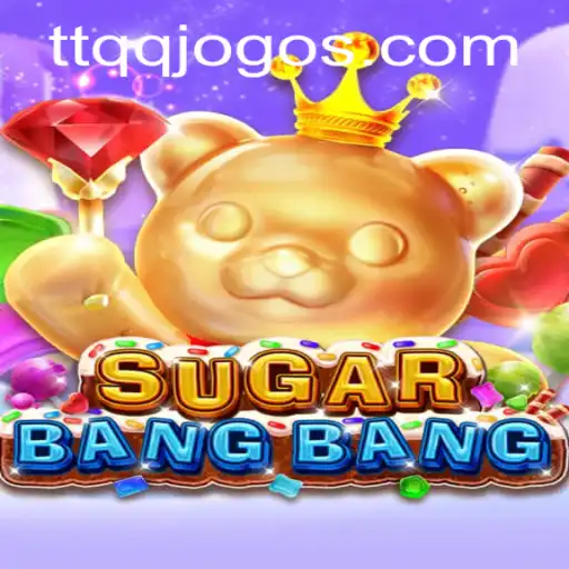 Descubra o Mundo Emocionante de SUGARBANGBANG